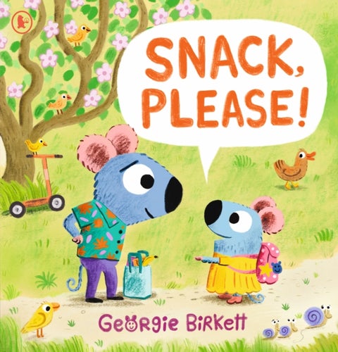 Snack, Please! - A Cheery Street Story: A must-have for parents with fussy eaters who won't eat at mealtimes