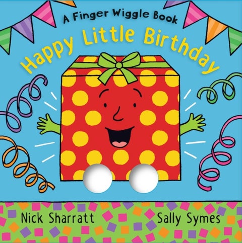 Happy Little Birthday - A Finger Wiggle Book