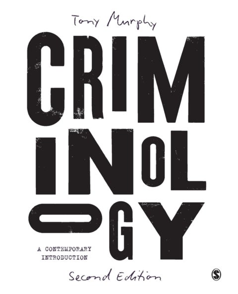 Criminology - A Contemporary Introduction