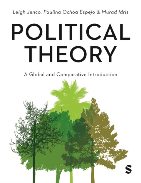 Political Theory - A Global and Comparative Introduction