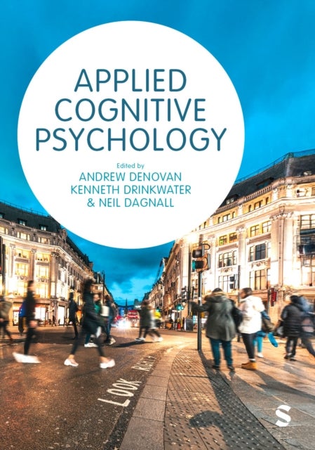 Applied Cognitive Psychology - A Case Study Approach