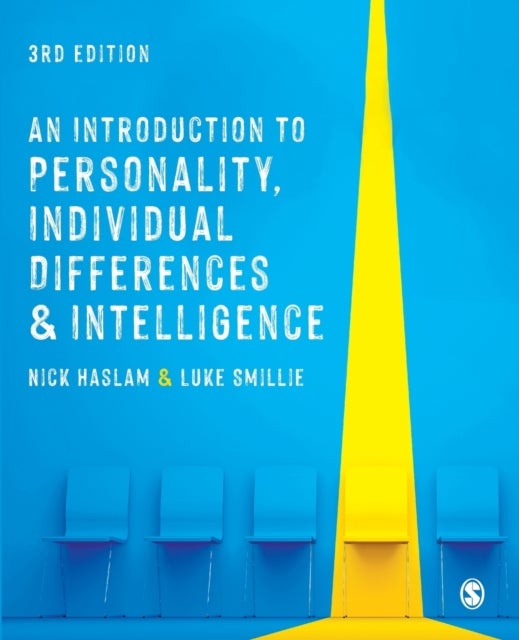 Bilde av An Introduction To Personality, Individual Differences And Intelligence Av Nick Haslam, Luke Smillie