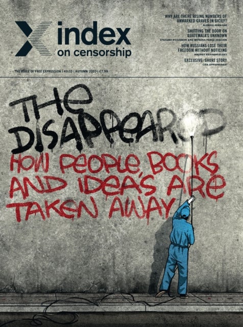 The Disappeared - How People, Books and Ideas are Taken Away