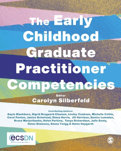 The Early Childhood Graduate Practitioner Competencies - A Guide for Professional Practice