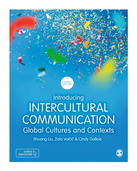 Introducing Intercultural Communication - Global Cultures and Contexts