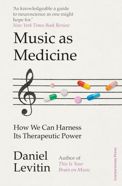 Music as Medicine - How We Can Harness Its Therapeutic Power