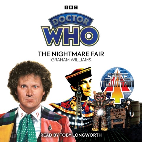 Doctor Who: The Nightmare Fair - 6th Doctor Novelisation