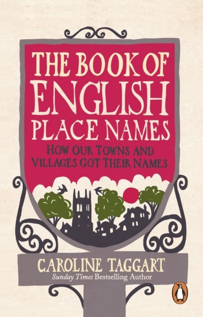 Bilde av The Book Of English Place Names Av Caroline Taggart