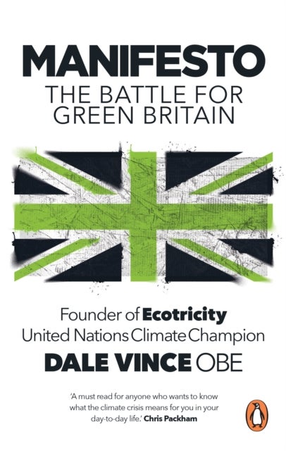 Manifesto - The Battle for Green Britain