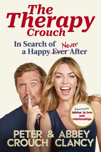 The Therapy Crouch - In Search of Happy (N)ever After