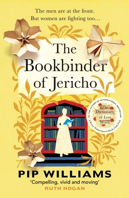 The Bookbinder of Jericho - From the author of Reese Witherspoon Book Club Pick The Dictionary of Lost Words