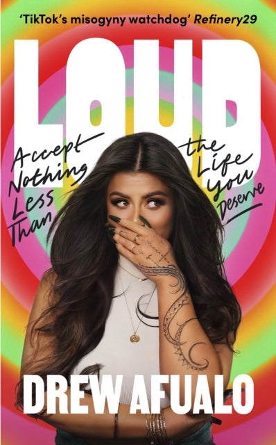 Loud - Accept Nothing Less Than The Life You Deserve