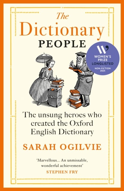 The Dictionary People - The unsung heroes who created the Oxford English Dictionary