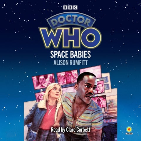 Doctor Who: Space Babies - 15th Doctor Novelisation