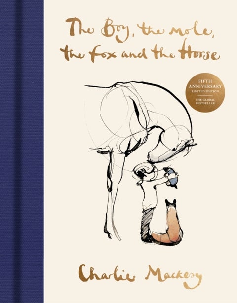 The Boy, The Mole, The Fox and The Horse - The Fifth Anniversary Limited Edition