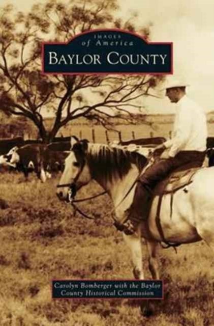 Bilde av Baylor County Av Carolyn (with The Baylor County Historical Commission) Bomberger, Baylor County Historical Commission