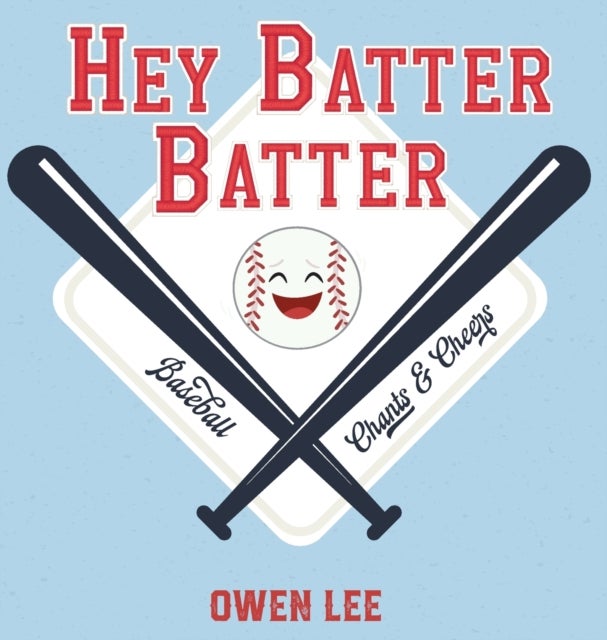 Bilde av Hey, Batter Batter! Av Owen M Lee