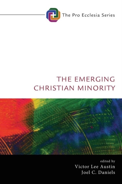 The Emerging Christian Minority