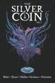 The Silver Coin, Volume 3