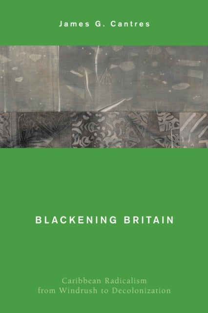 Bilde av Blackening Britain Av James G. Cantres
