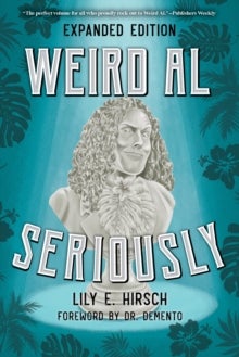 Weird Al - Seriously