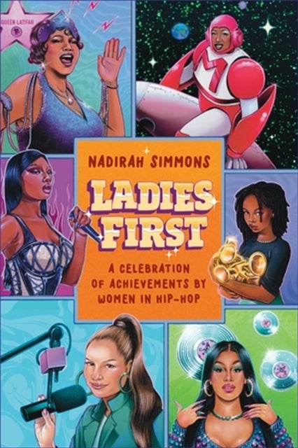 Ladies First - Hip-Hop Ladies Who Changed the Game