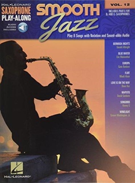 Smooth Jazz - Saxophone Play-Along Volume 12