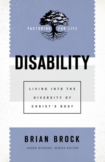 Disability ¿ Living into the Diversity of Christ`s Body