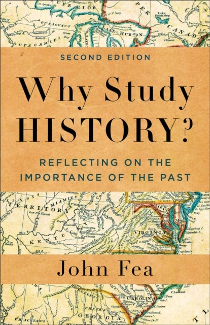 Why Study History? - Reflecting on the Importance of the Past
