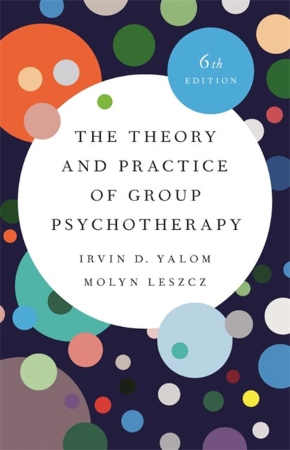 Bilde av The Theory And Practice Of Group Psychotherapy (revised) Av Irvin D. Yalom