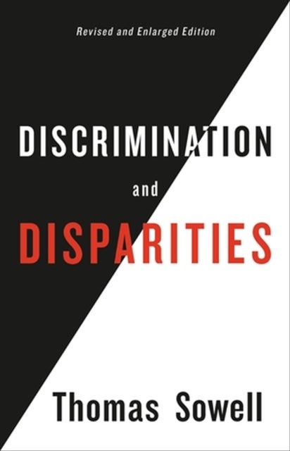 Bilde av Discrimination And Disparities Av Thomas Sowell