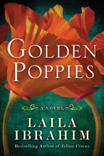 Golden Poppies - A Novel