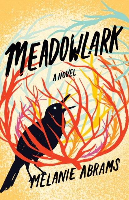 Meadowlark - A Novel
