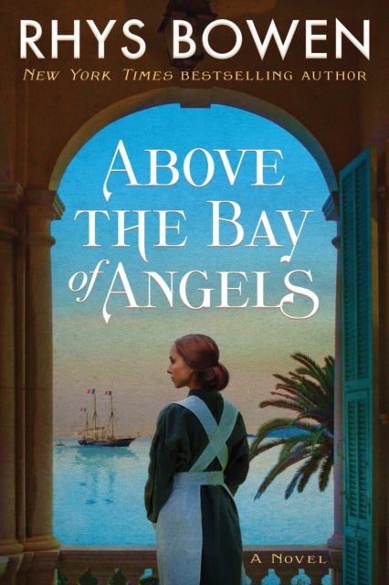 Bilde av Above The Bay Of Angels Av Rhys Bowen