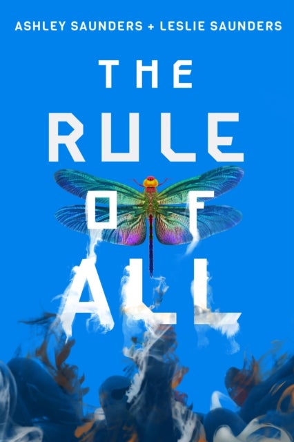 Bilde av The Rule Of All Av Ashley Saunders, Leslie Saunders