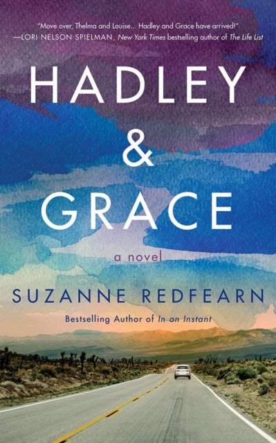 Hadley and Grace - A Novel