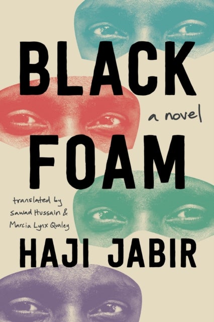 Black Foam - A Novel