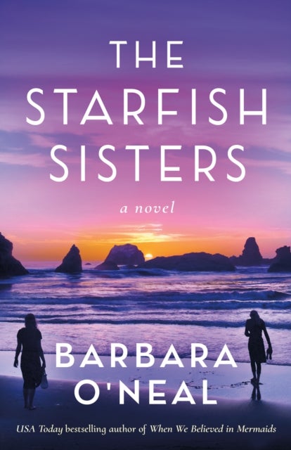 The Starfish Sisters - A Novel