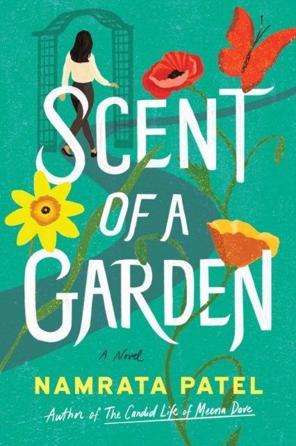 Scent of a Garden - A Novel