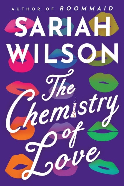 Bilde av The Chemistry Of Love Av Sariah Wilson