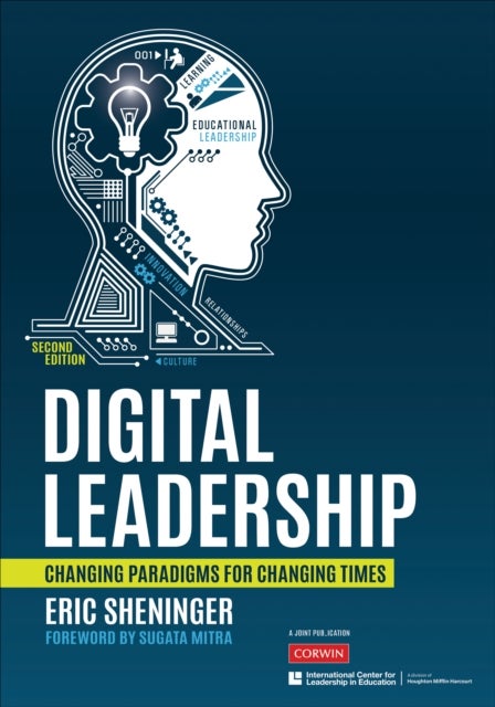 Digital Leadership - Changing Paradigms for Changing Times