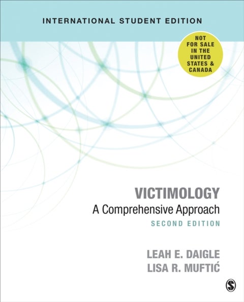 Victimology - International Student Edition - A Comprehensive Approach