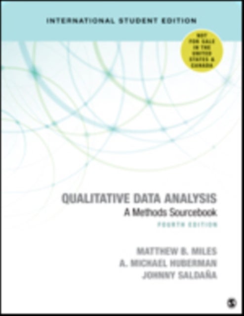 Qualitative Data Analysis - International Student Edition - A Methods Sourcebook