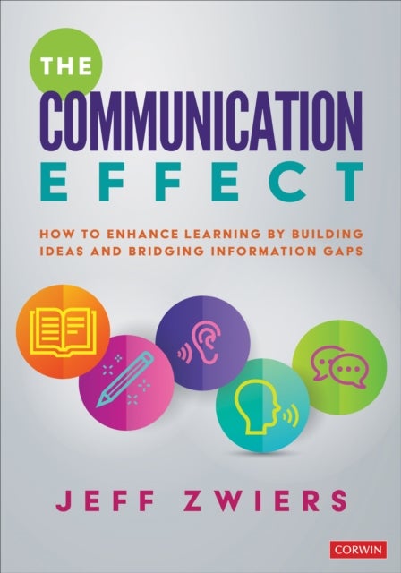The Communication Effect - How to Enhance Learning by Building Ideas and Bridging Information Gaps
