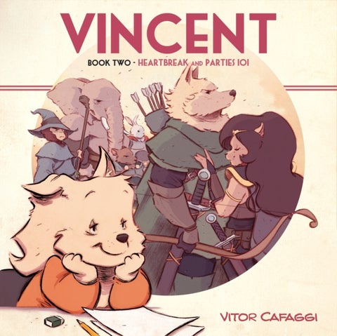 Vincent Book Two - Heartbreak and Parties 101