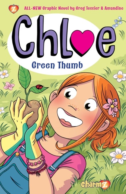 Chloe #6 - Green Thumb