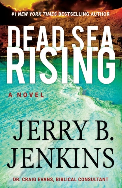 Dead Sea Rising - A Novel