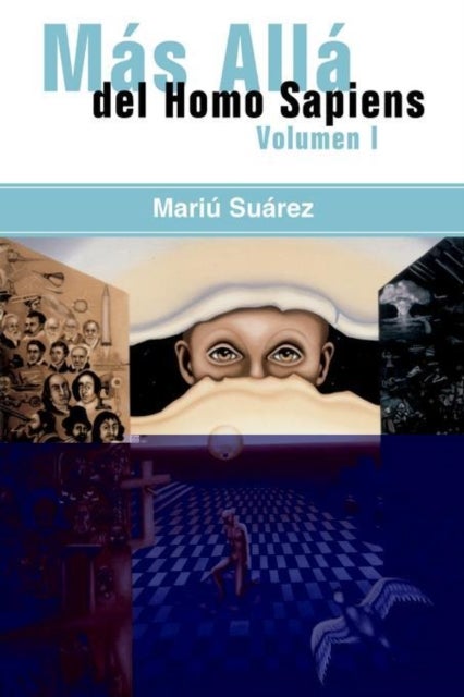 Mas Alla Del Homo Sapiens - Beyond the Homo Sapiens
