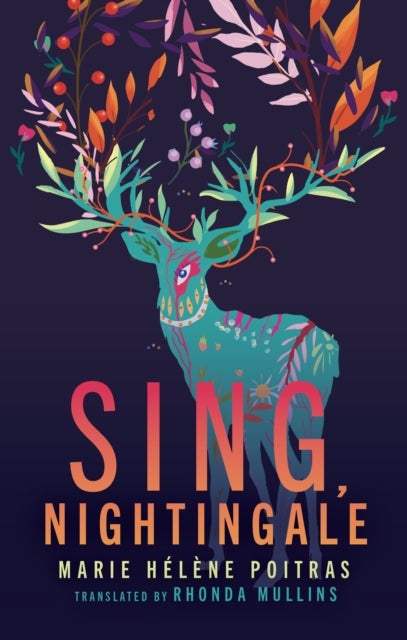 Bilde av Sing, Nightingale Av Marie Helene Poitras