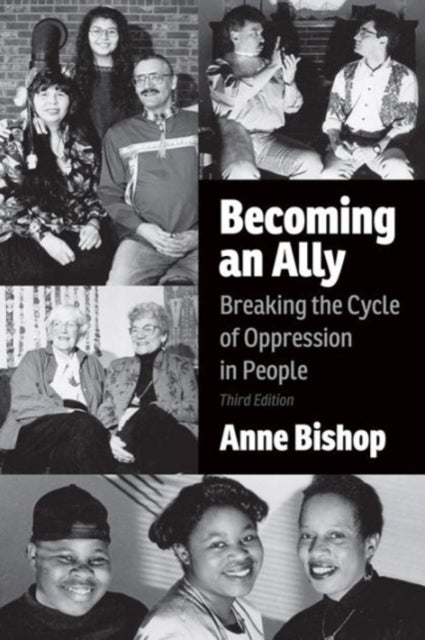 Bilde av Becoming An Ally, 3rd Edition Av Anne Bishop